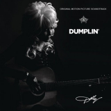 Dolly Parton - Dumplin '2018