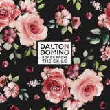 Dalton Domino - Songs from the Exile '2019