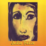 Julie Felix - Fire - My Spirit '1998