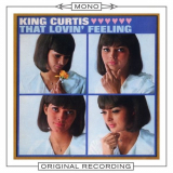 King Curtis - That Lovin Feeling (Mono) '1966