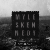 Myles Kennedy - Get Along '2021