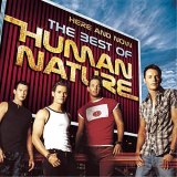 Human Nature - Here And Now: The Best Of Human Nature '2001