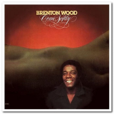 Brenton Wood - Come Softly '1977/2014