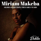 Miriam Makeba - Oldies Selection: The Early Years '2021