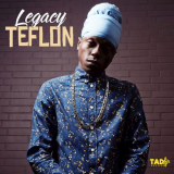 Teflon - Legacy '2019