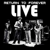 Return To Forever - Live (Live) '2019