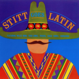 Sonny Stitt - Stitt Goes Latin '2019