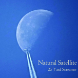 25 Yard Screamer - Natural Satellite '2019