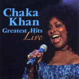 Chaka Khan - Greatest Hits Live '2008