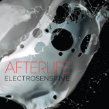 Afterlife - Electrosensitive (Remastered) '2019