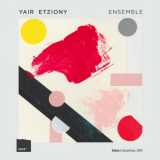 Yair Etziony - Ensemble '2019