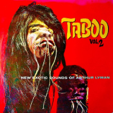 Arthur Lyman - Taboo Vol.2 '1960; 2019