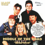 Middle Of The Road - Black Gold Resurfaced '1976/2001