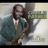 Charlie Parker - Boss Bird '2002