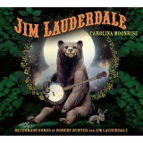 Jim Lauderdale - Carolina Moonrise '2012