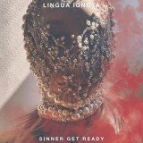 Lingua Ignota - SINNER GET READY '2021