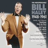 Bill Haley - The Indispensable Bill Haley 1948-1961 '2015
