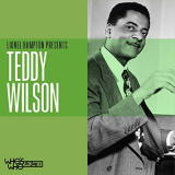 Teddy Wilson - Lionel Hampton Presents Teddy Wilson '2021