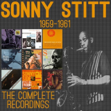 Sonny Stitt - The Complete Recordings: 1959-1961 '2014