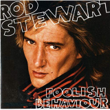 Rod Stewart - Foolish Behaviour (Expanded Edition) '1980/2009