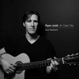 Ryan Judd - An Open Sky: Solo Sessions '2019