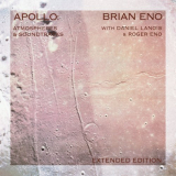 Brian Eno - Apollo: Atmospheres And Soundtracks (Extended Edition) '2019