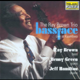 Ray Brown Trio, The - Bass Face - Live at Kuumbwa '1993