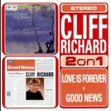 Cliff Richard - Love Is Forever / Good News '2002