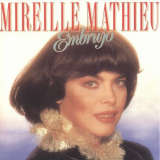 Mireille Mathieu - Embrujo (Remastered) '1989/2019