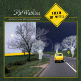 Kit Watkins - Field of View '2019