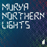Murya - Northern Lights '2019
