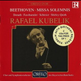 Rafael Kubelik - Beethoven: Missa solemnis '1994