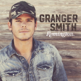 Granger Smith - Remington '2016