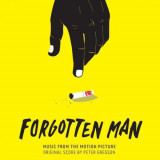 Peter Gregson - Forgotten Man (Original Motion Picture Soundtrack) '2017; 2019