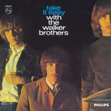 Walker Brothers, The - Take It Easy With The Walker Brothers (Deluxe Edition) '1965/1998/2019