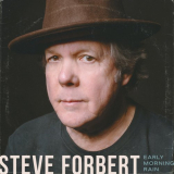 Steve Forbert - Early Morning Rain '2020