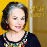 Jenny Evans - Even Without You '2020