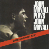 John Mayall - John Mayall Plays John Mayall '1964/2001