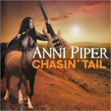 Anni Piper - Chasin Tail '2010