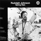 Rudolph Johnson - Spring Rain (Remastered) '2020