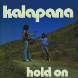 Kalapana - Hold On '1980/2012