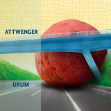 Attwenger - Drum '2021