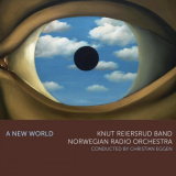 Knut Reiersrud Band - A New World '2021