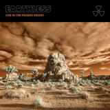 Earthless - Live In the Mojave Desert '2021