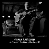 Jorma Kaukonen - 2021-04-21 City Winery, New York, NY (Live) '2021