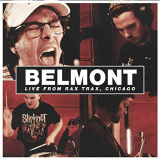 Belmont - Live from Rax Trax, Chicago '2021