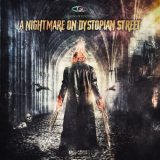 Visions of Dystopia - A Nightmare On Dystopian Street '2021