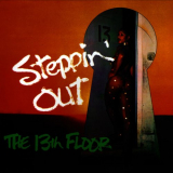13th Floor, The - Steppin Out '2011