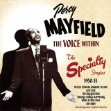 Percy Mayfield - The Voice Within: The Speciality Singles 1950-55 '1950/2007/2019