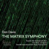 Don Davis - The Matrix Symphony '2019